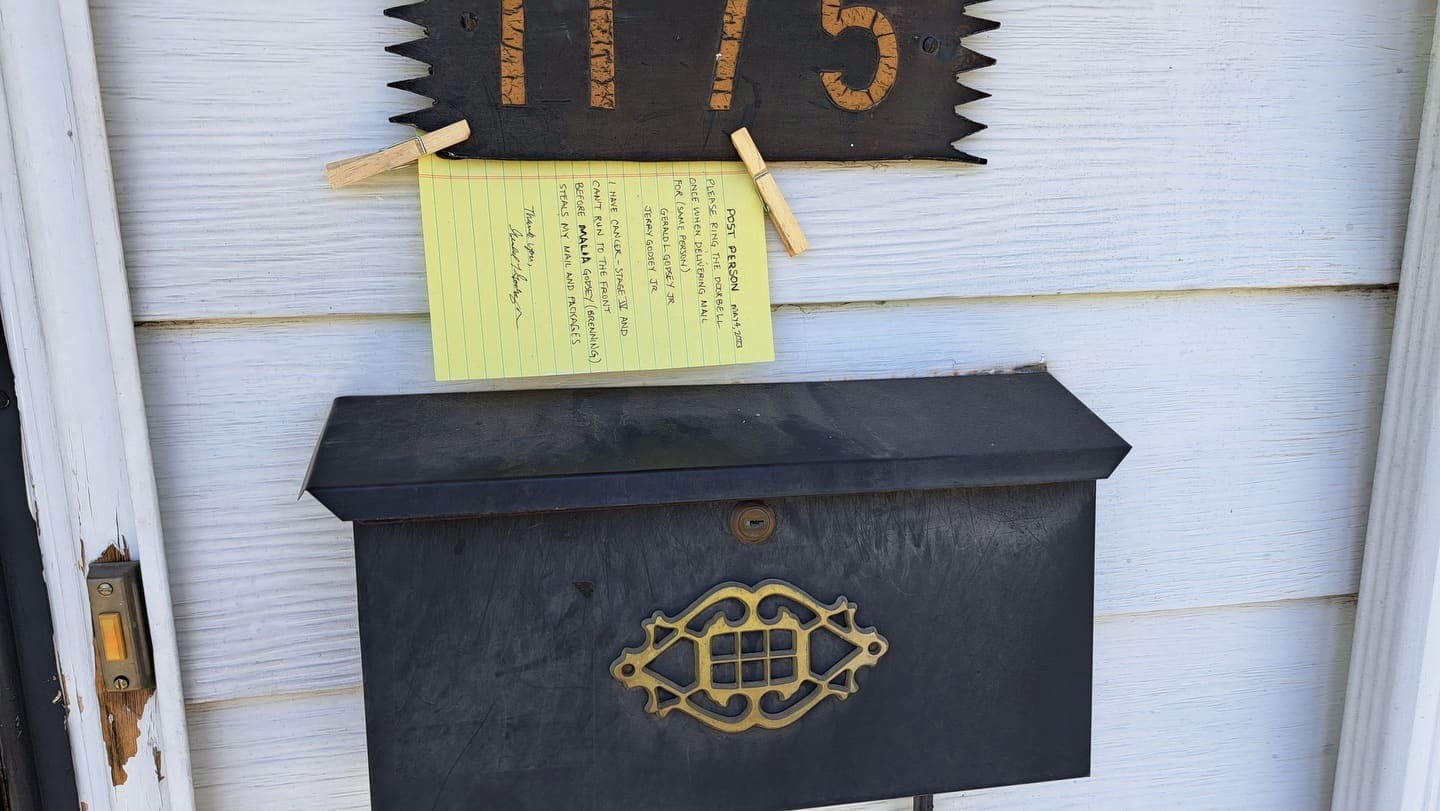 I had to leave notes for the postal worker